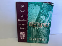 The Indestructible Book: the Bible, its Translators and their Sacrifices (John Gowan Collection)