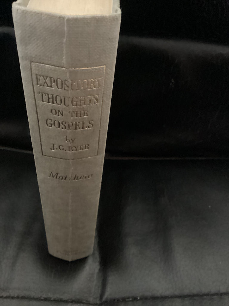 Expository Thoughts on the Gospels: St. Matthew (Used Copy)