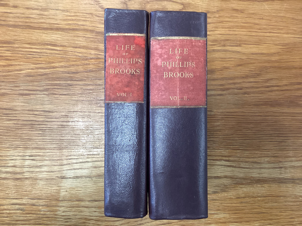 The Life of Phillips Brooks 2 Volume Set (The John Gowan Collection)