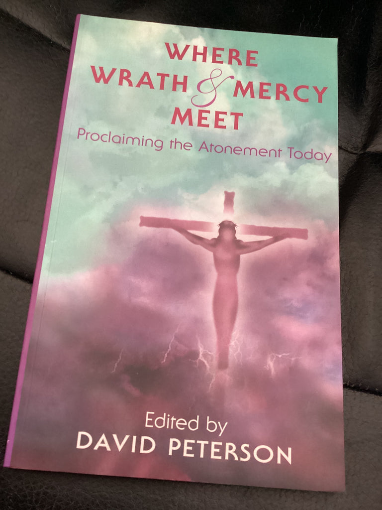 Where Wrath and Mercy Meet (Used Copy)