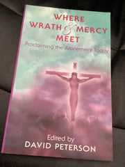 Where Wrath and Mercy Meet (Used Copy)
