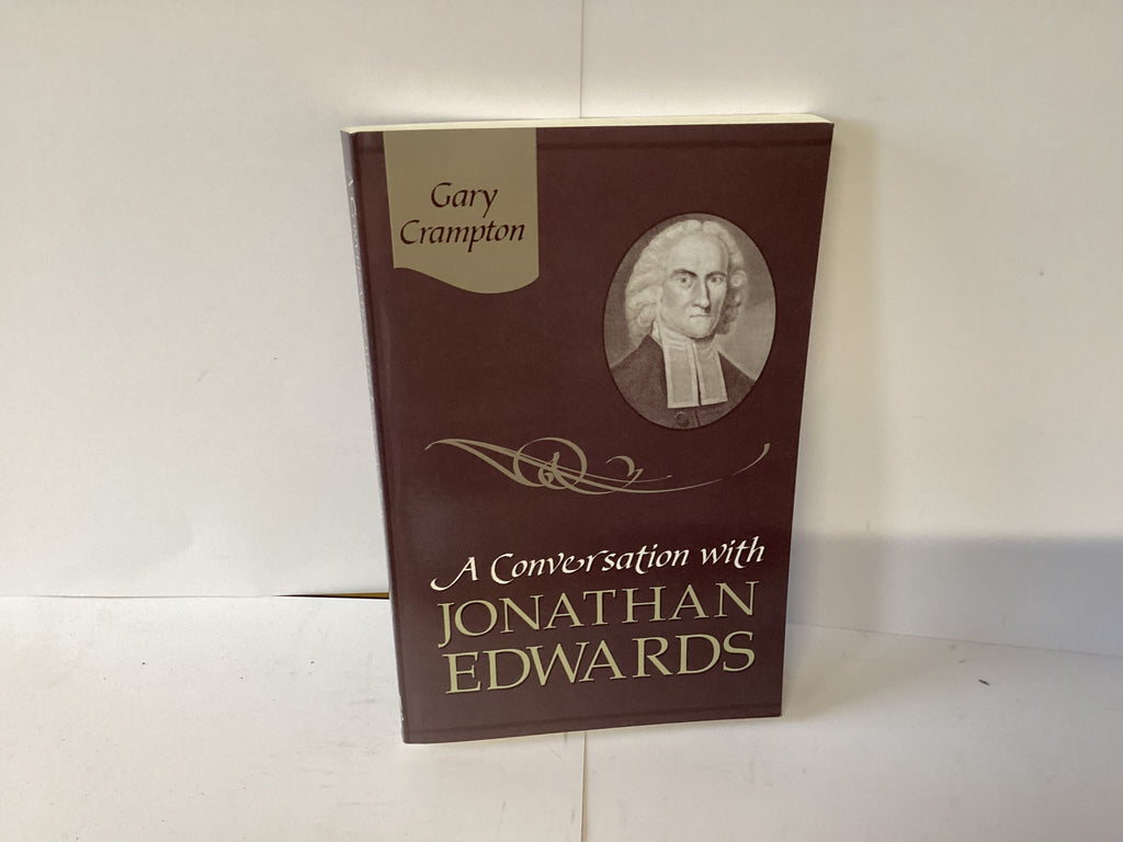 A Conversation with Jonathan Edwards (John Gowan Collection)