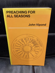 Preaching for all Seasons (Used Copy)