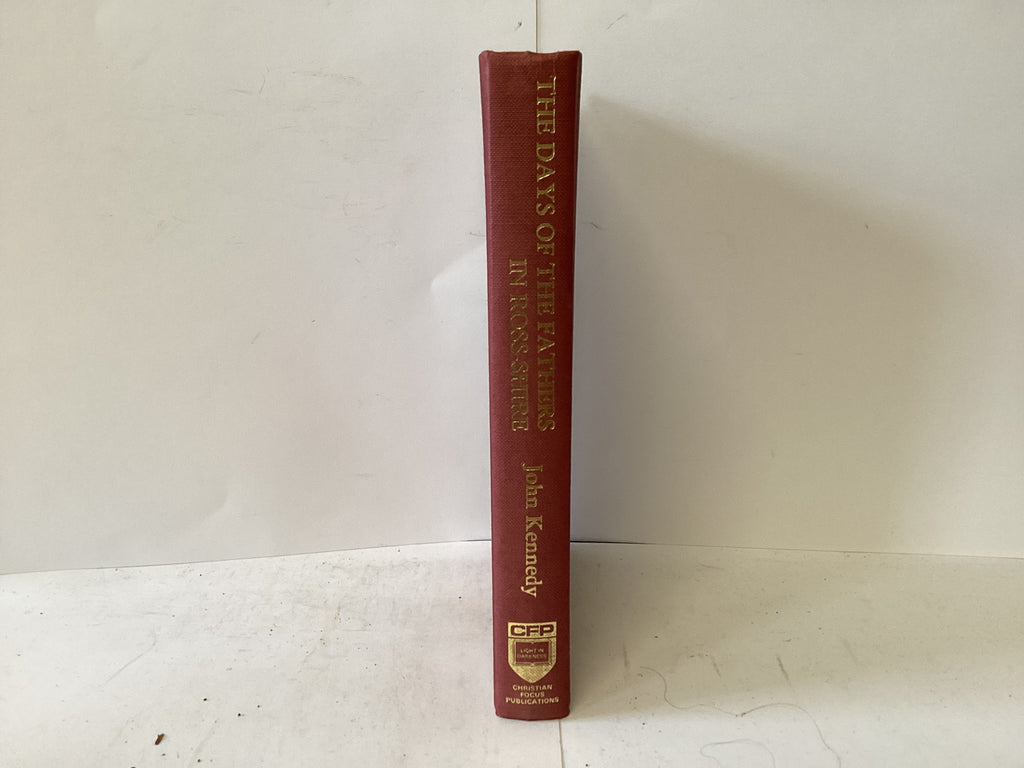 The Days of theFathers in Ross-Shire (The John Gowan Collection)