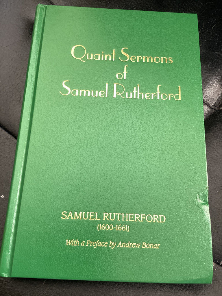 Quaint Sermons of Samuel Rutherford (Used Copy)
