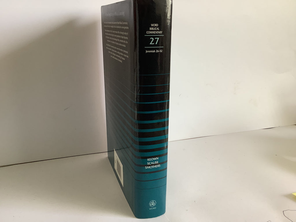 Jeremiah 26-52: Word Biblical Commentary (John Gowan Collection)