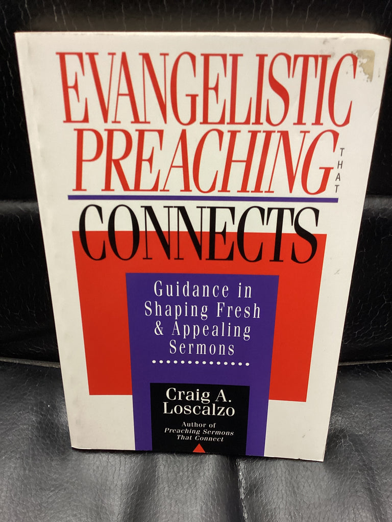 Evangelistic Preaching Connects (Used Copy)