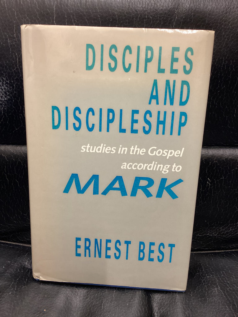 Disciples and Discipleship (Used Copy)