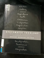 Systematic Theology: Biblical & Historical (Used Copy)