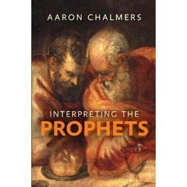 Interpreting the Prophets