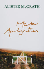 Mere Apologetics
