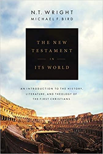 The New Testament in its World