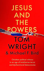 Jesus and the Powers: Christian Political Witness in an Age of Totalitarian Terror and Dysfunctional Democracies
