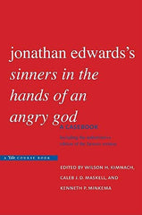 Jonathan Edwards's 'Sinners in the Hands of an Angry God': A Casebook