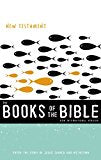 NIV, The Books of the Bible: New Testament, Hardcover: Enter the Story of Jesus’ Church and His Return