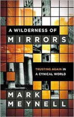 A Wilderness of Mirrors