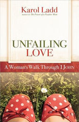 Unfailing Love (Positive Woman Connection)