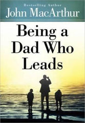 Being a Dad Who Leads