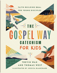 The Gospel Way Catechism for Kids