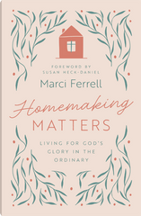 Homemaking Matters