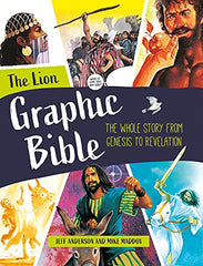 The Lion Graphic Bible: The whole story from Genesis to Revelation (PB Edition)