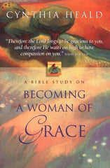 Becoming A Woman Of Grace A Bible Study (Used Book)