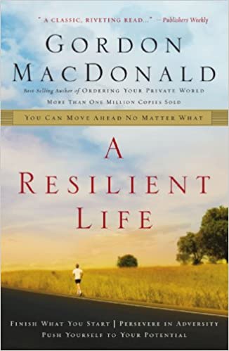 A Resilient Life
