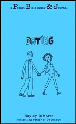Dating: A Pocket Bible Study and Journal