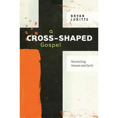 A Cross-Shaped Gospel