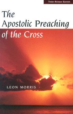 The Apostolic Preaching of the Cross