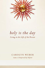 Holy is the Day