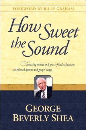 How Sweet the Sound (Used Book)