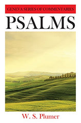 Psalms (Geneva Series of Commentaries) (Geneva Commentaries)