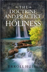 The Doctrine and Practice of Holiness