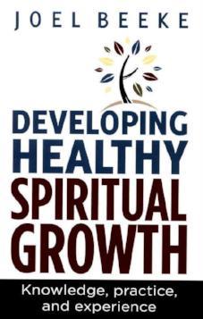 Developing Healthy Spiritual Growth