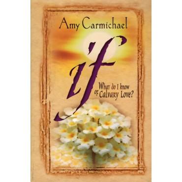 If - What do I know of Calvary Love?