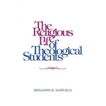 The Religious Life of Theological Students