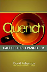 Quench - Cafe Culture Evangelism