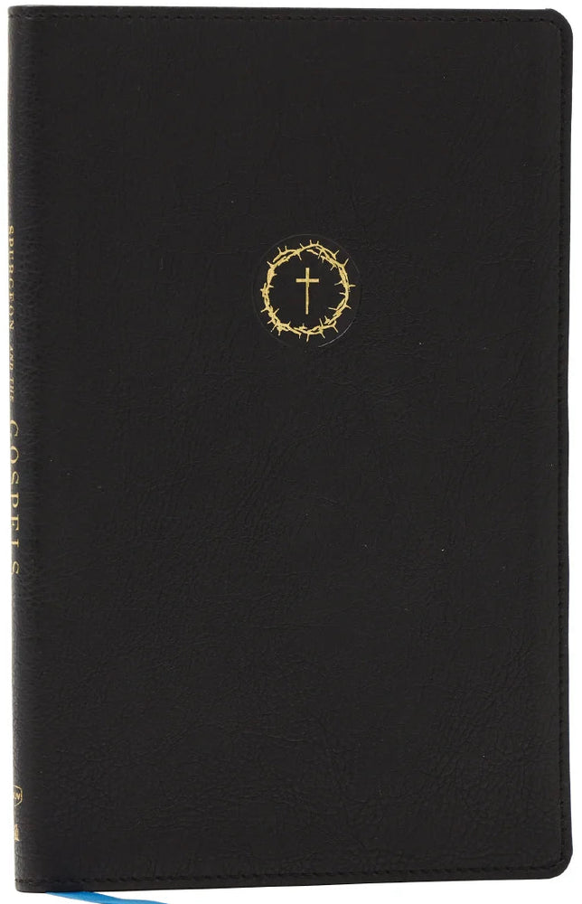 Spurgeon And The Gospels: The Gospels With Devotions From CH Spurgeon - Black, Leathersoft