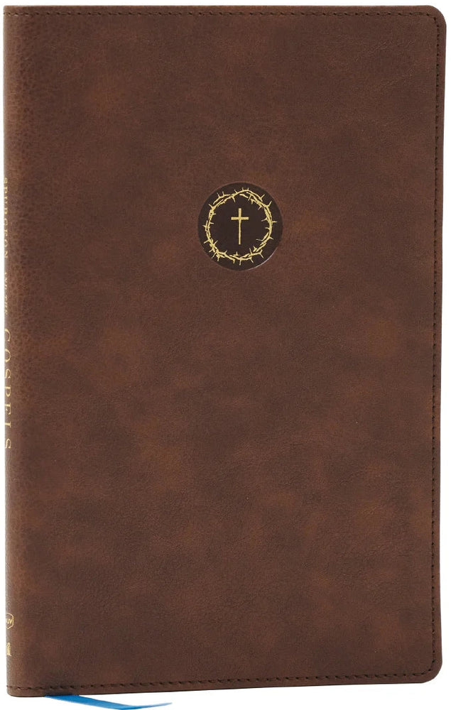 Spurgeon And The Gospels: The Gospels With Devotions From CH Spurgeon - Brown, Leathersoft (Copy)