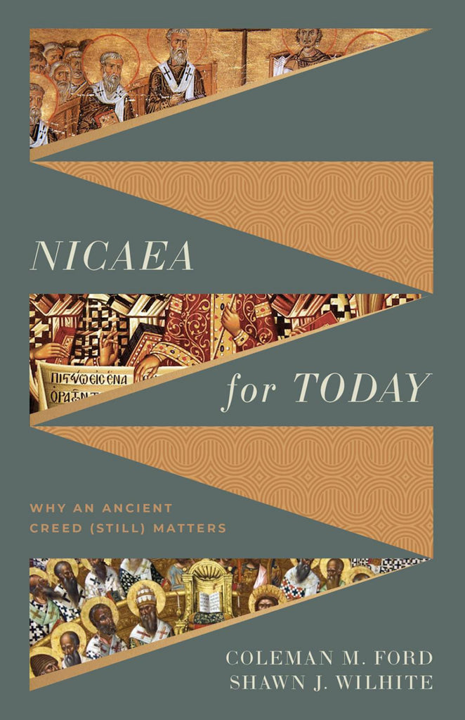 Nicaea for Today
