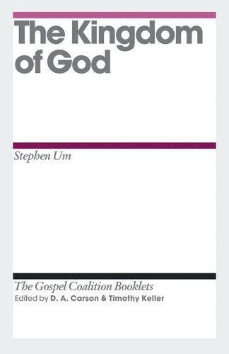 The Kingdom of God: TGC Booklet