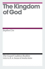The Kingdom of God: TGC Booklet