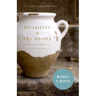 Disability and the Gospel