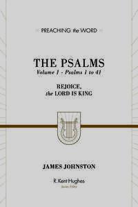 The Psalms Vol 1 - 1 to 41