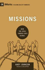 IX Marks: Missions