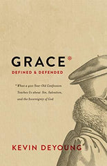 Grace Defined and Defended (Used Copy)