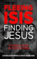 Fleeing ISIS Finding JESUS