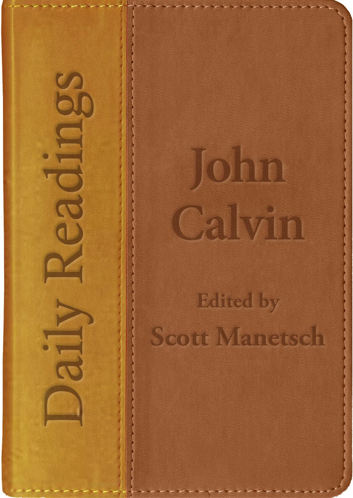 Daily Readings: John Calvin