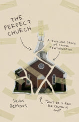 The Perfect Church